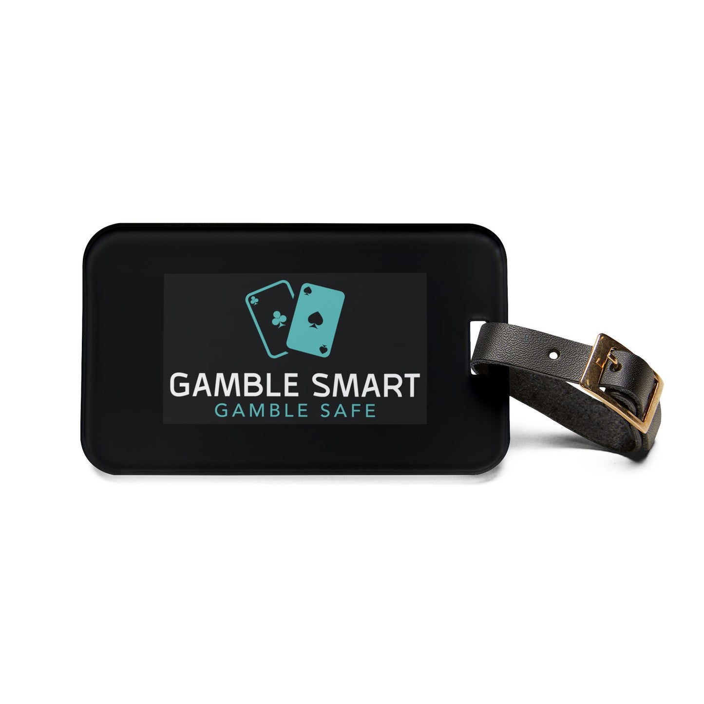 Gamble Smart Luggage Tag — ‘Gamble Smart, Gamble Safe’ Travel ID
