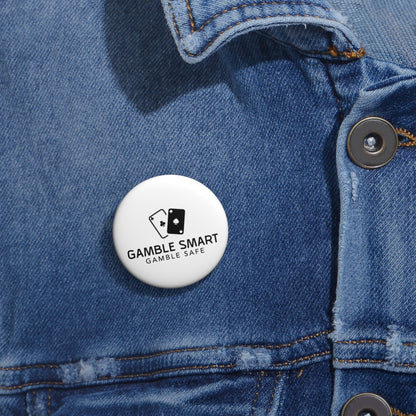 Custom Pin Button — "Gamble Smart, Gamble Safe" Awareness Badge