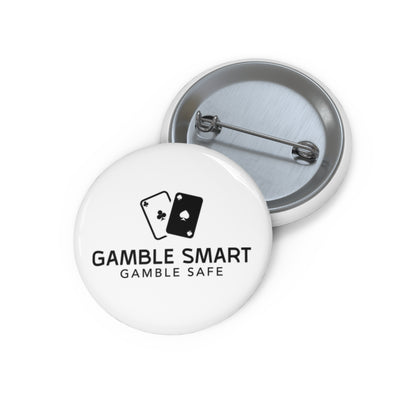 Custom Pin Button — "Gamble Smart, Gamble Safe" Awareness Badge
