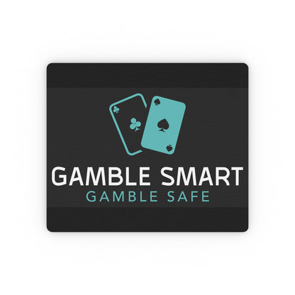 Gamble Smart Gamble Safe Rectangular Mouse Pad — Responsible Gambling Desk Mat